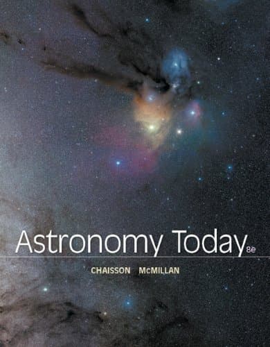 Astronomy Today (8th Edition) 8th edition by Chaisson, Eric, McMillan, Steve (2013) Hardcover