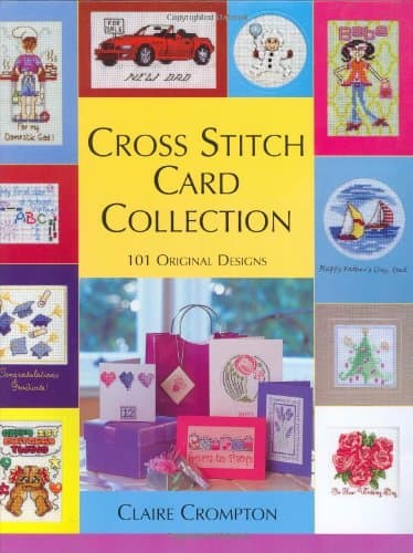 Cross Stitch Card Collection: 101 Original Designs
