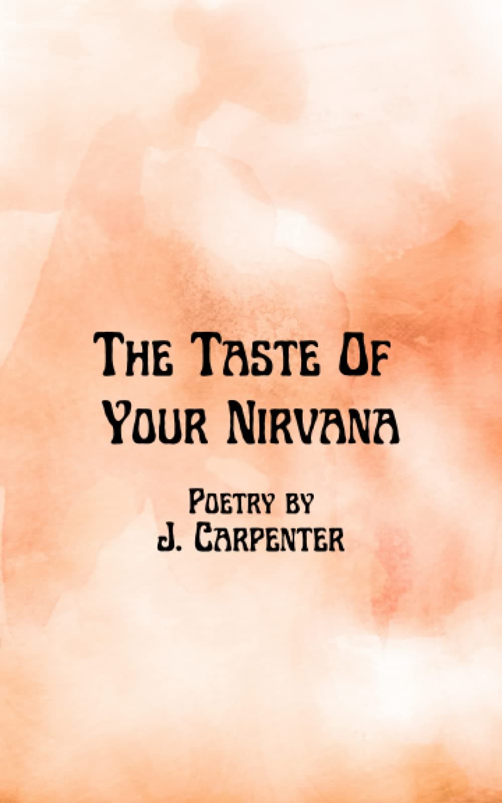 The Taste Of Your Nirvana