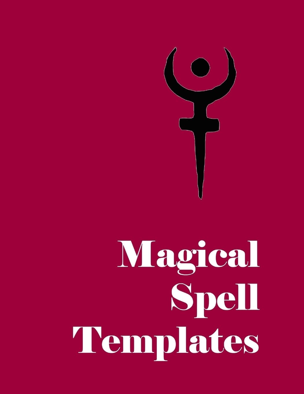 Magical Spell Templates Paperback – January 6, 2016