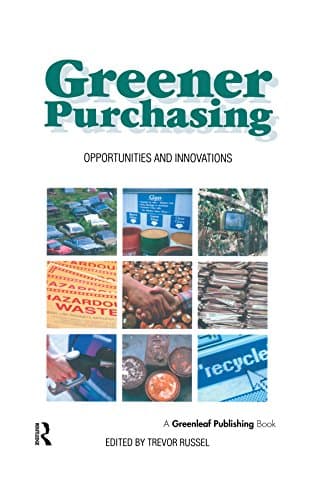 Greener Purchasing: Opportunities and Innovations