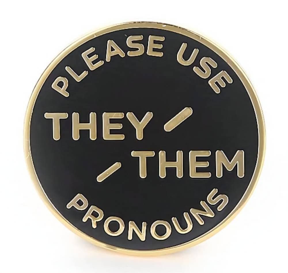 They Them Pronoun Brooch Button Non-Binary Badge Enamel Lapel Pin - NB Pride Genderqueer Gender Identity Pin