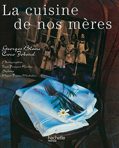 La Cuisine de nos mères