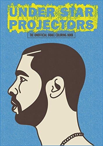 Under Star Projectors: The Drake Coloring Book