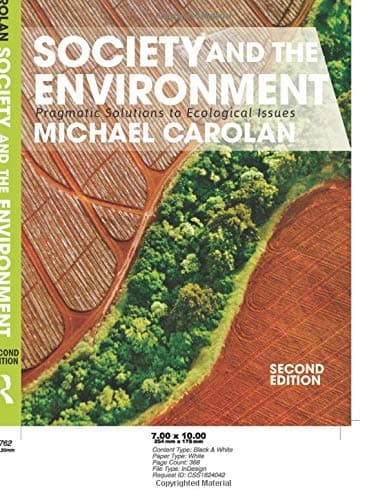Society and the Environment: Pragmatic Solutions to Ecological Issues