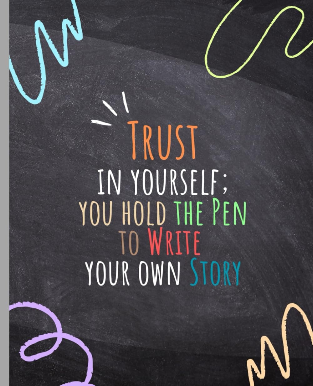 Composition Notebook: Inspirational Quote Journal Notebook - 100 pages, 7.5x9.25"