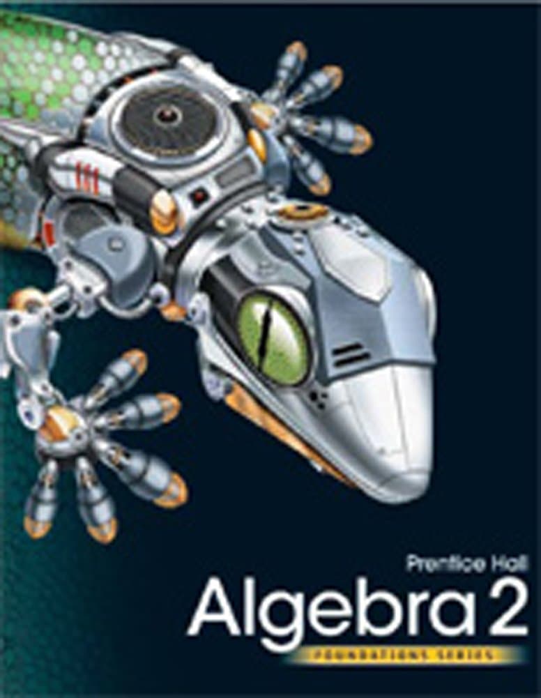 HIGH SCHOOL MATH 2011 ALGEBRA 2 FOUNDATIONS STUDENT COMPANION