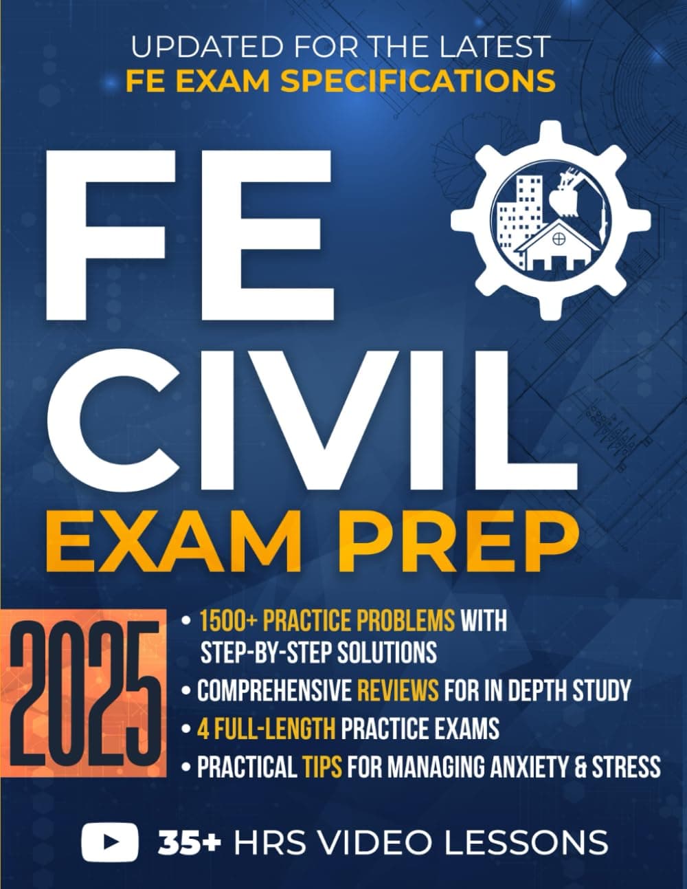 FE Civil Exam Prep: The Most Complete Study Guide with 1500+ Practice Problems, Detailed Solutions, In-Depth Reviews, and 4 Practice Exams to Get Ready in No Time and Pass with Confidence Paperback – 12 Aug. 2024