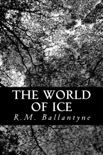 The World of Ice