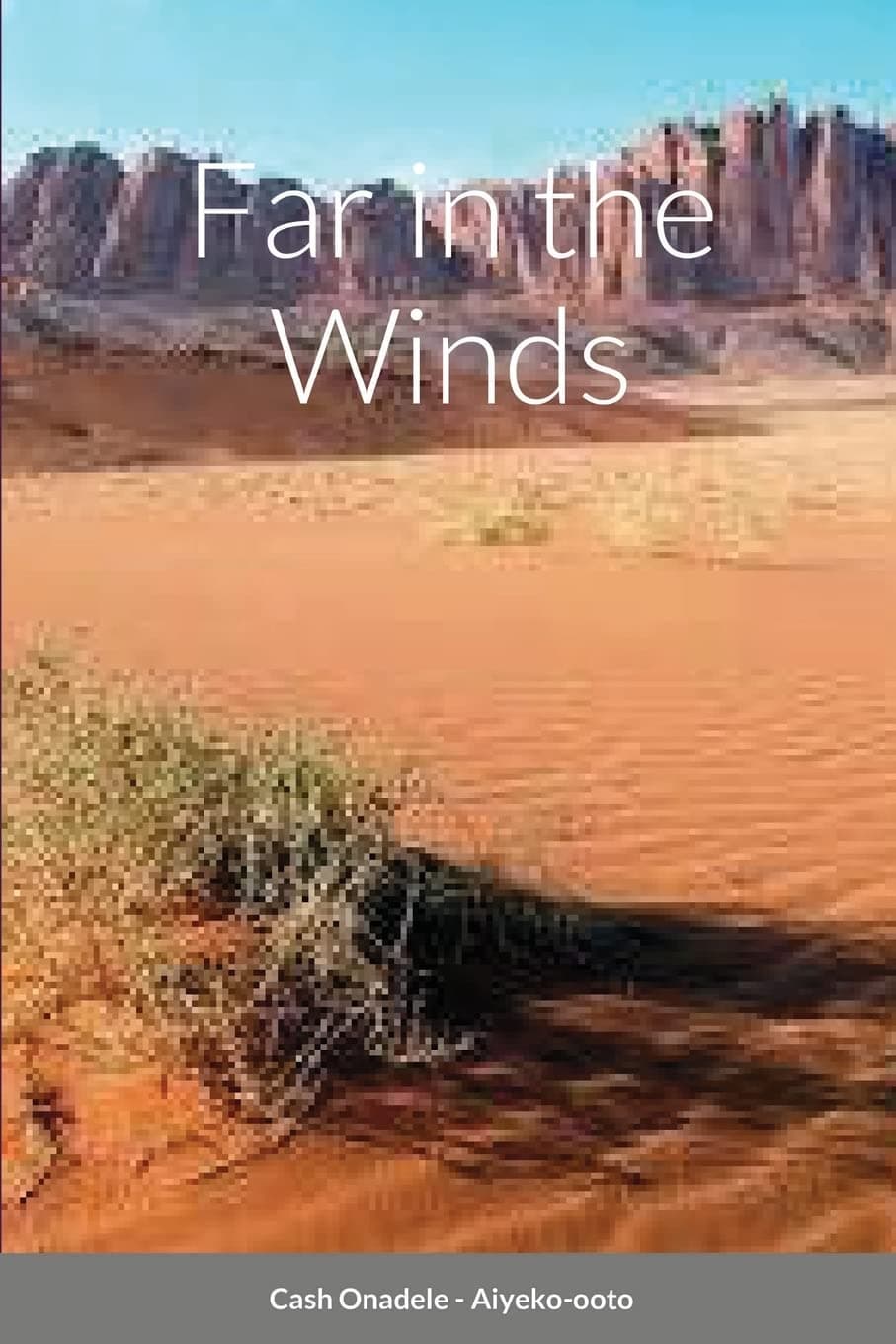 Far in the Winds Paperback – 5 October 2021