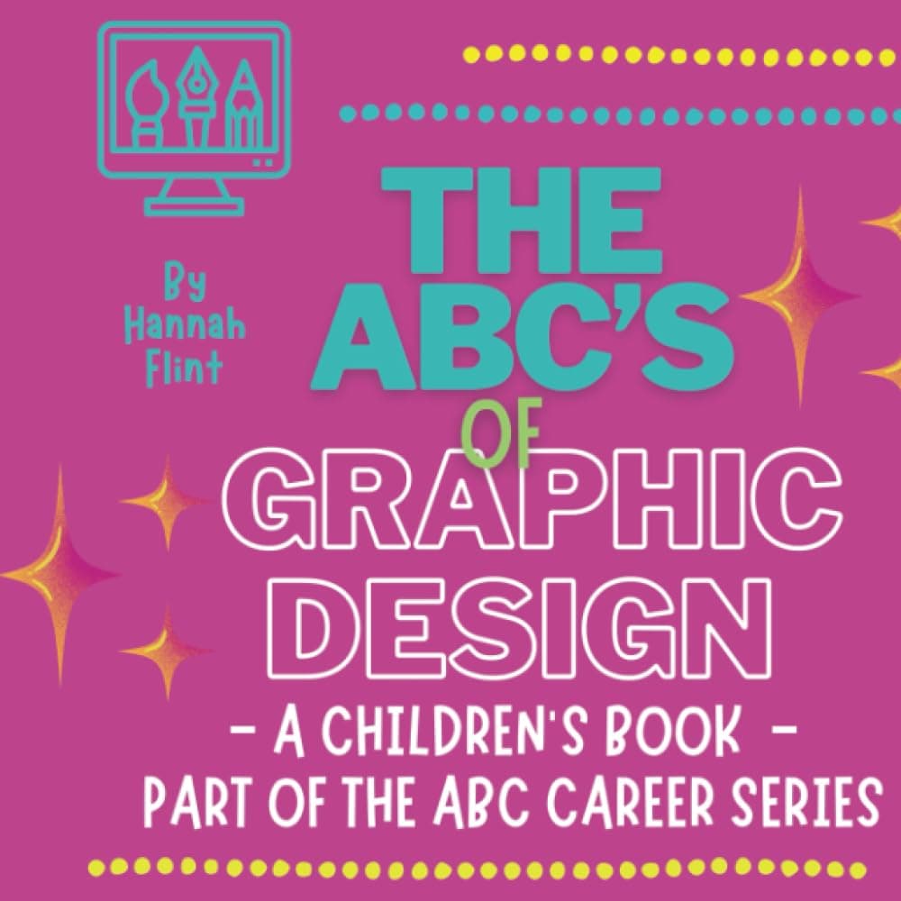 THE ABC'S OF GRAPHIC DESIGN