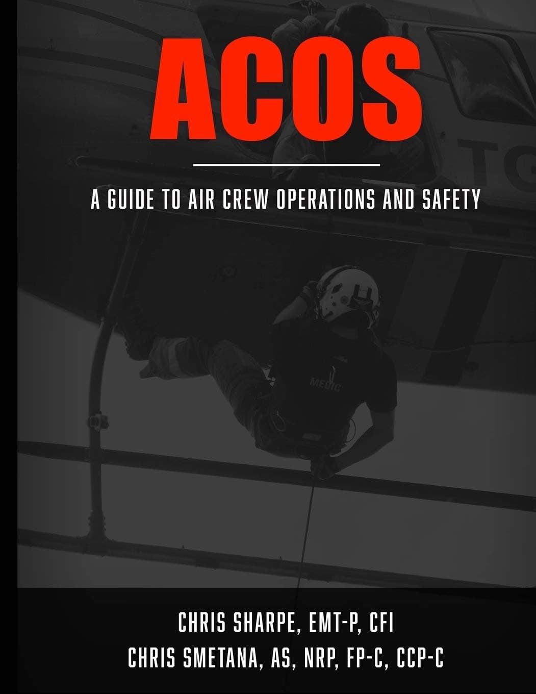 Acos: A Guide to Aircrew Operations and Safety