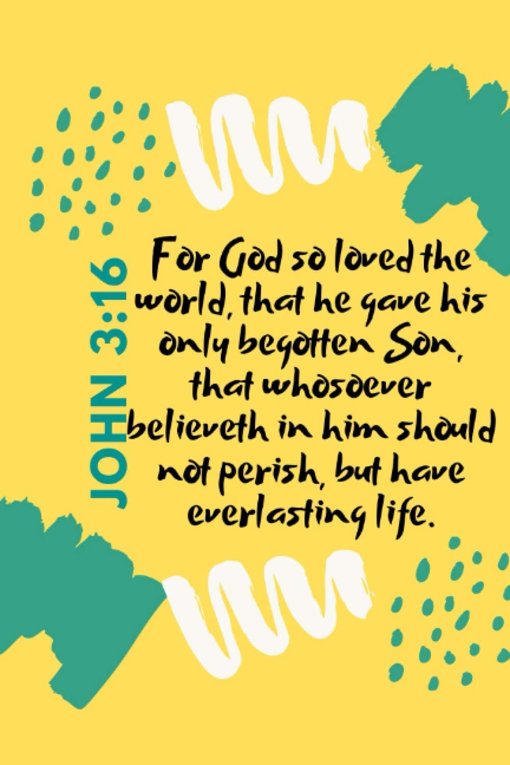John 3:16 Paperback – April 6, 2021