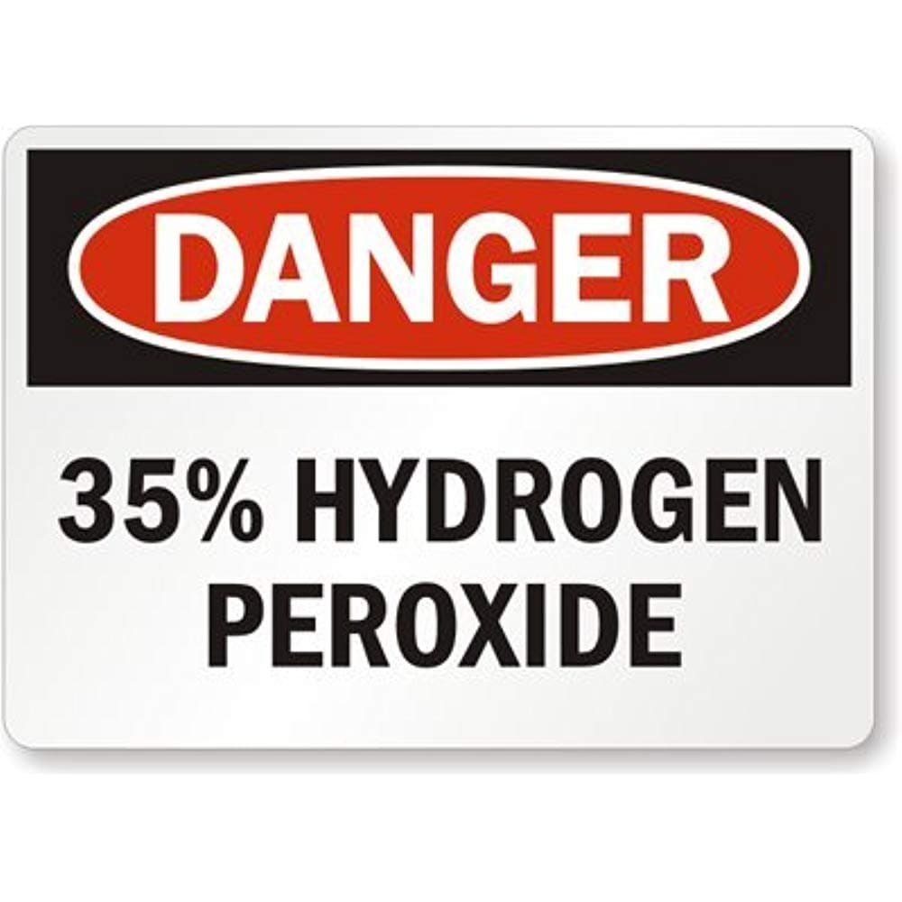 Danger: 35% Hydrogen Peroxide, Engineer Grade Reflective Aluminum Sign, 80 mil, 12" x 18"
