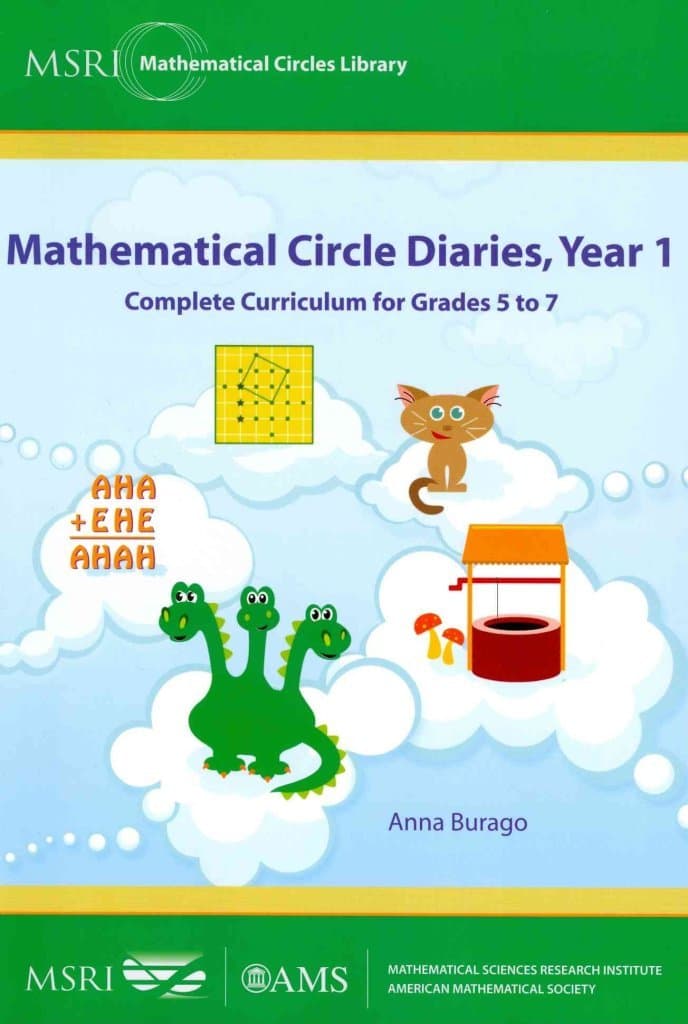Mathematical Circle Diaries, Year 1: Complete Curriculum for Grades 5 to 7