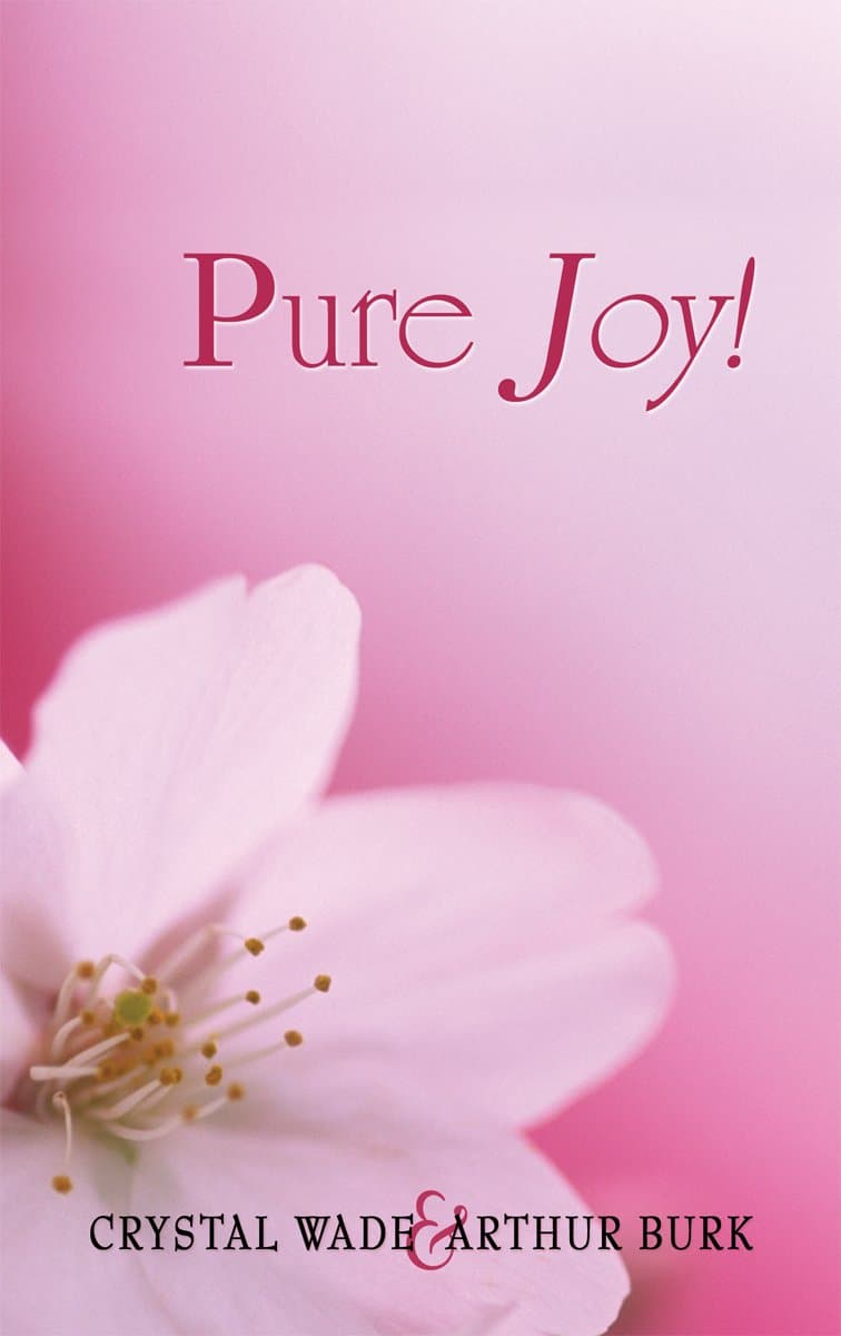 Pure Joy! Paperback – February 1, 2007