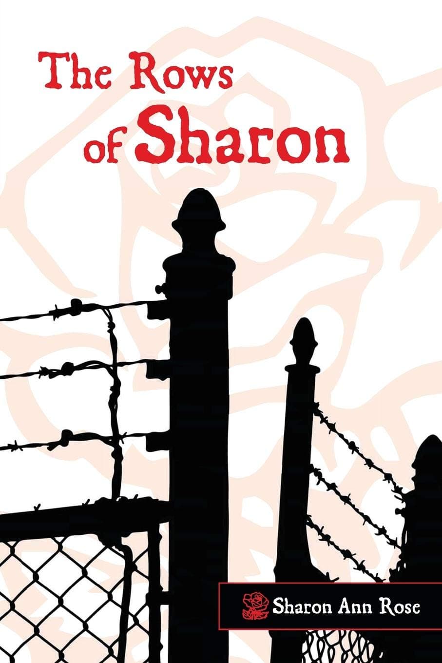 The Rows of  Sharon  Volume 1