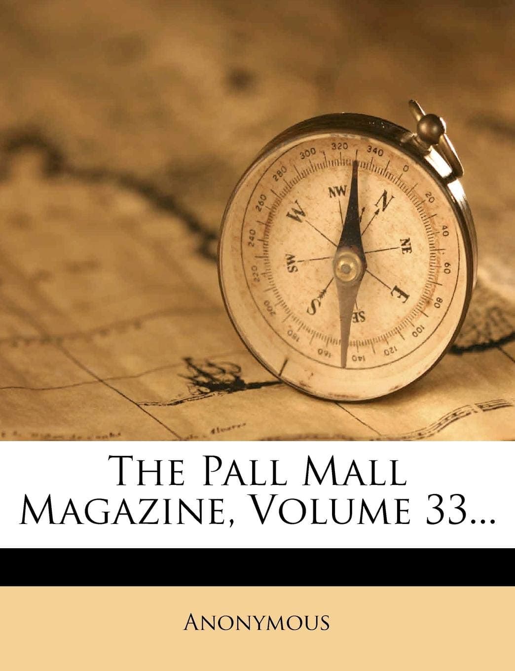 The Pall Mall Magazine, Volume 33...