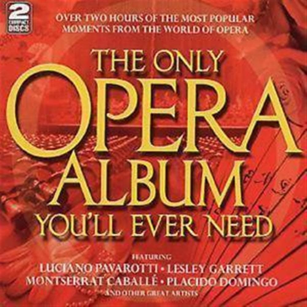 The Only Opera Album You'll Ever Need