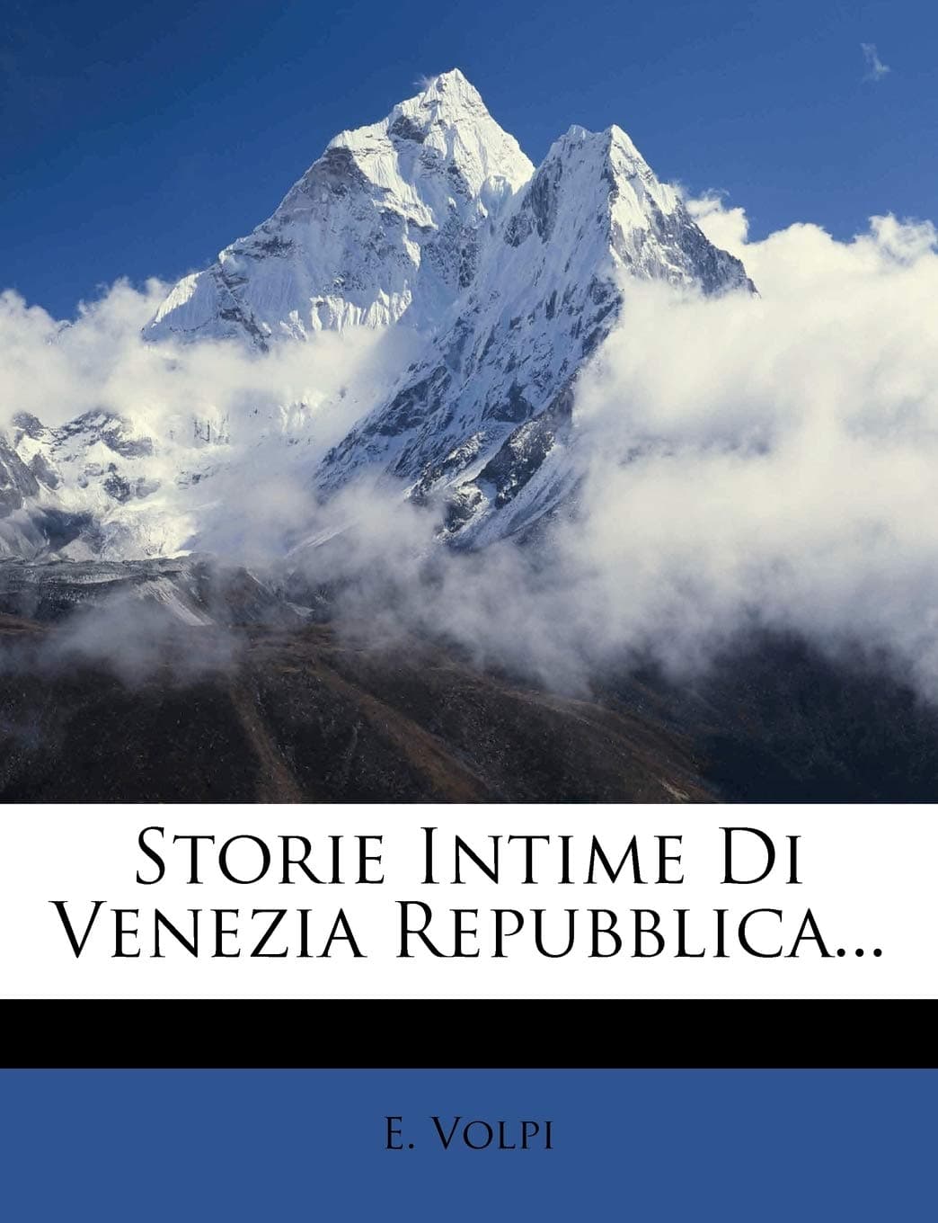 Storie Intime Di Venezia Repubblica...