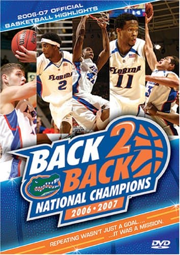 Florida Gators: Back 2 Back National Champions 2006-2007
