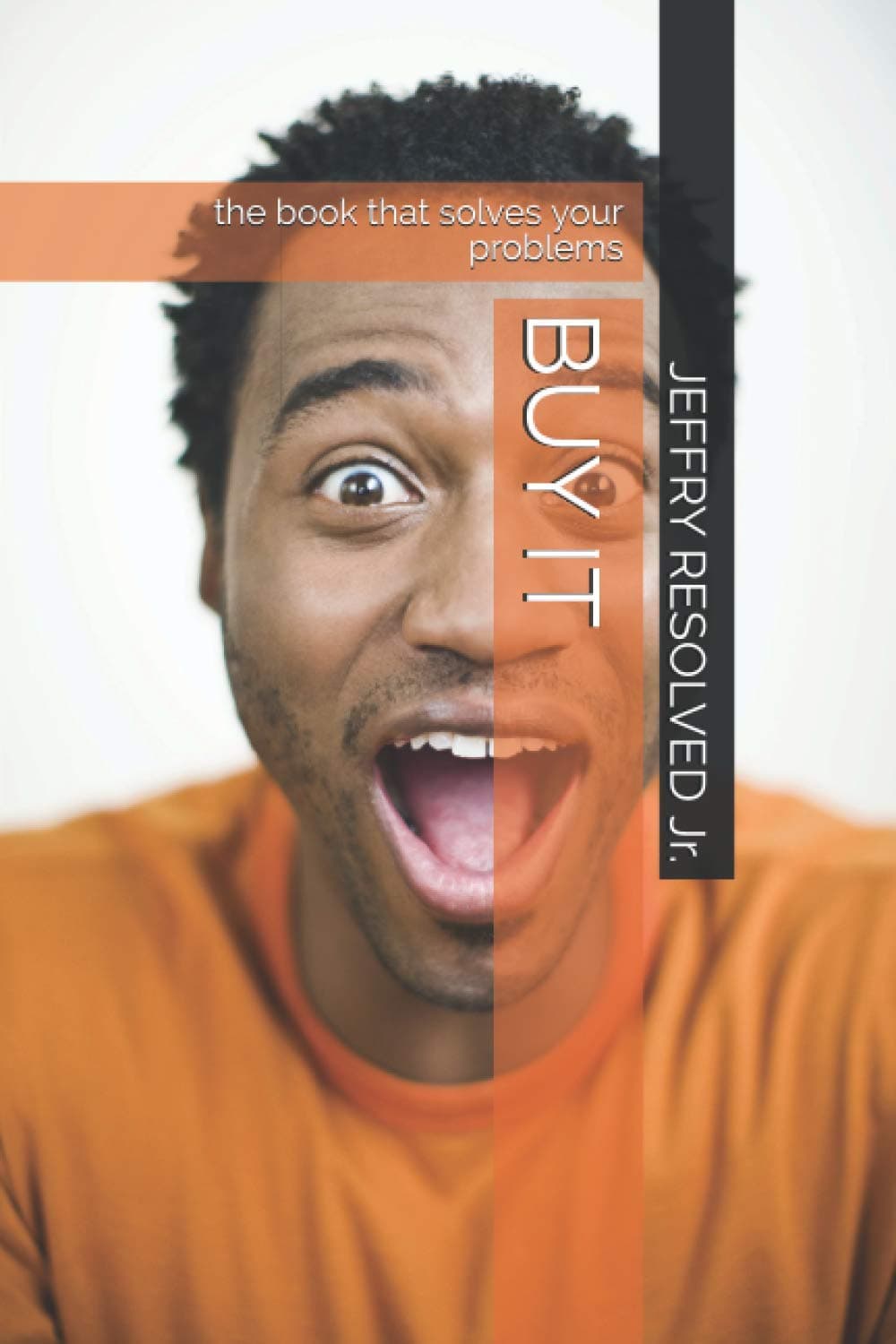 BUY IT: the book that solves your problems