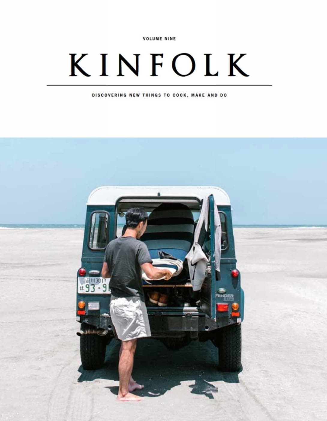 Kinfolk Volume 9: The Weekend Issue Paperback – September 10, 2013