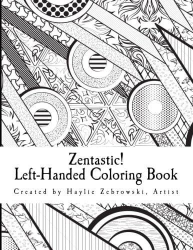 Zentastic!: Left-handed coloring book