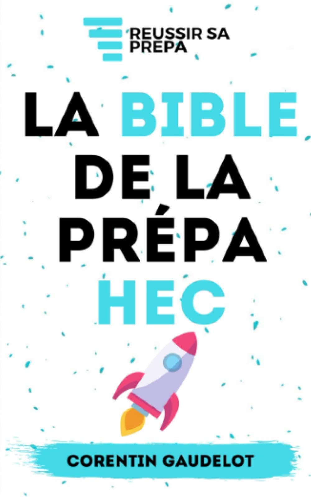 La Bible de la Prépa HEC