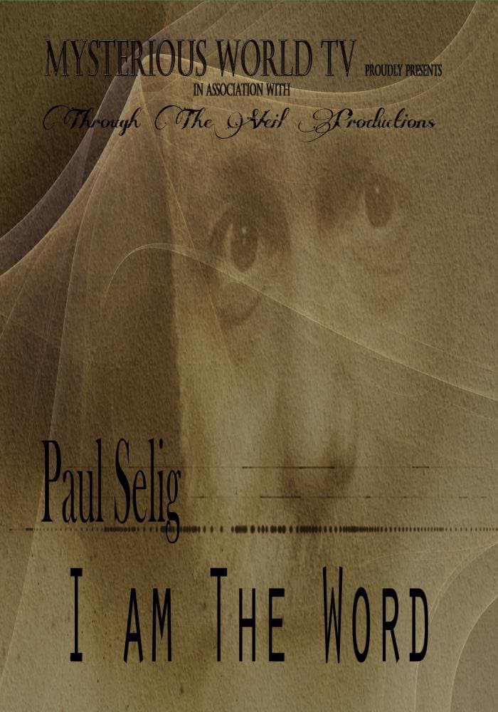 Paul Selig - I Am The Word