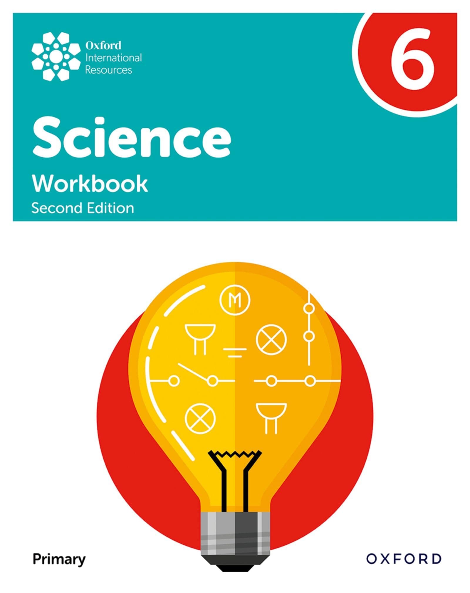 Oxford International Primary Science Second Edition Workbook 6