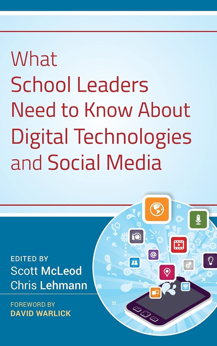 What School Leaders Need to Know About Digital Technologies and Social Media