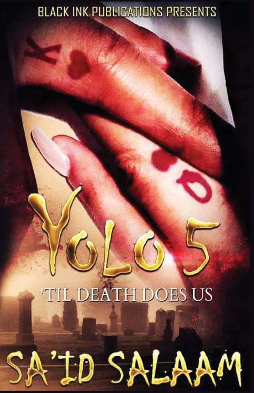 Sa'id Salaam Presents Yolo 5