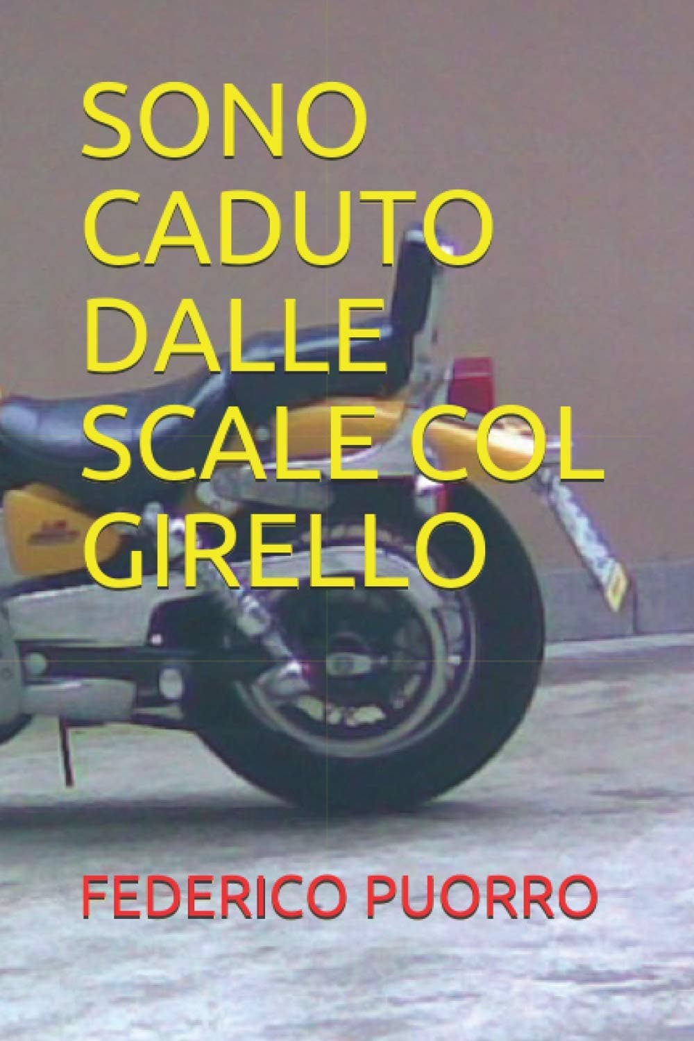 Sono Caduto Dalle Scale Col Girello