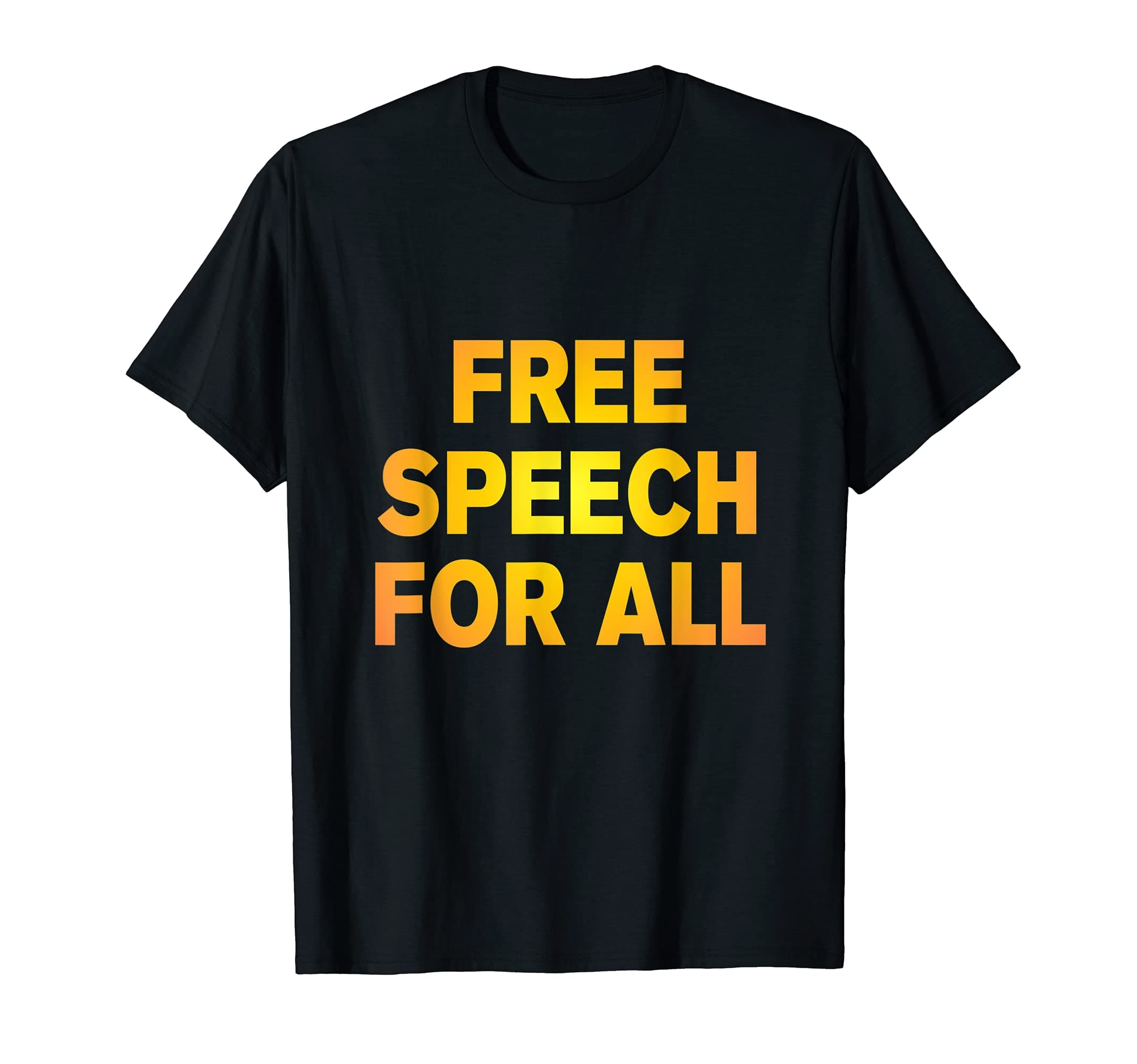 Free speech for all T-Shirt