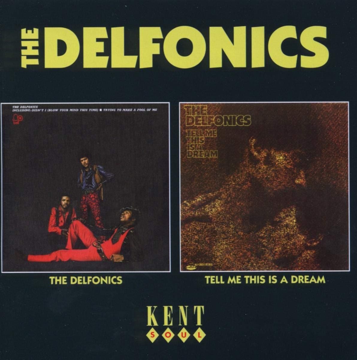 The Delfonics/Tell Me This Is A Dream