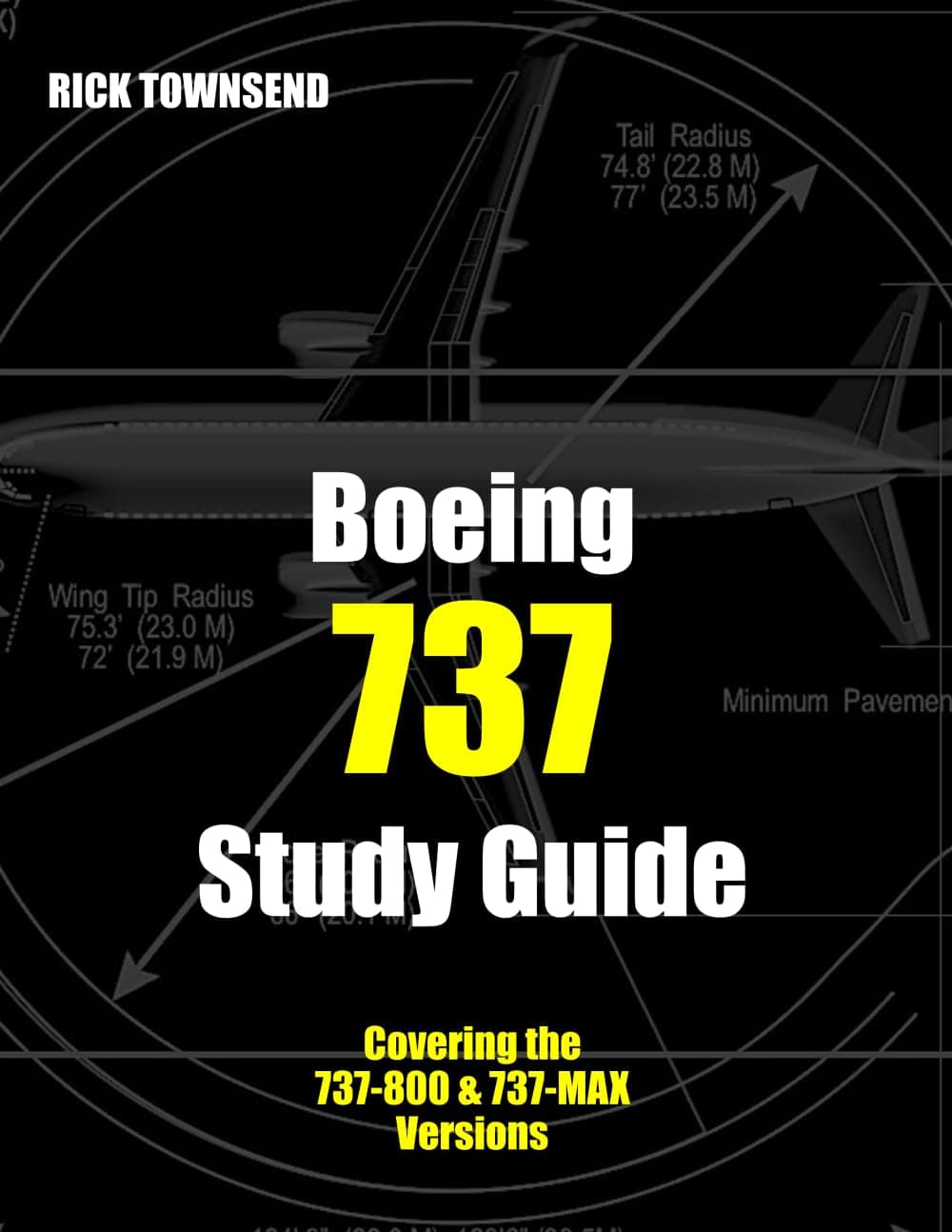 Boeing 737 Study Guide (Rick Townsend Study Guides)