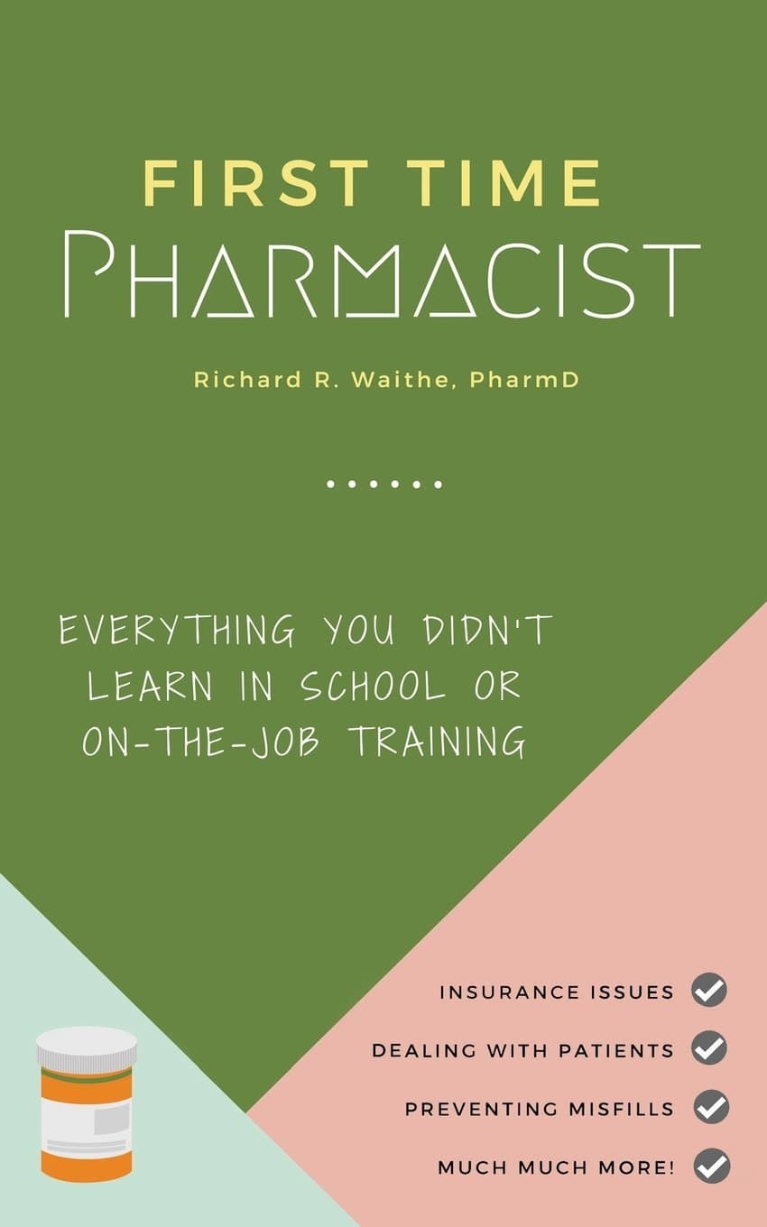 RX Radio First Time Pharmacist: Everything you didn't learn in school or on-the-job training.