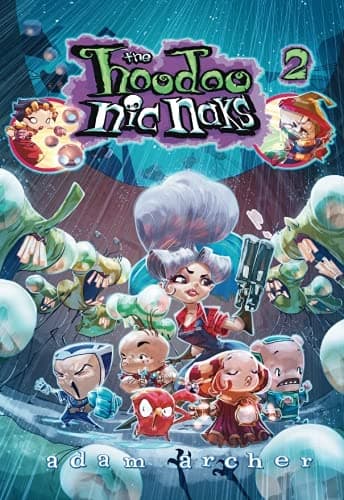 The Hoodoo Nic Naks 2: Volume 2