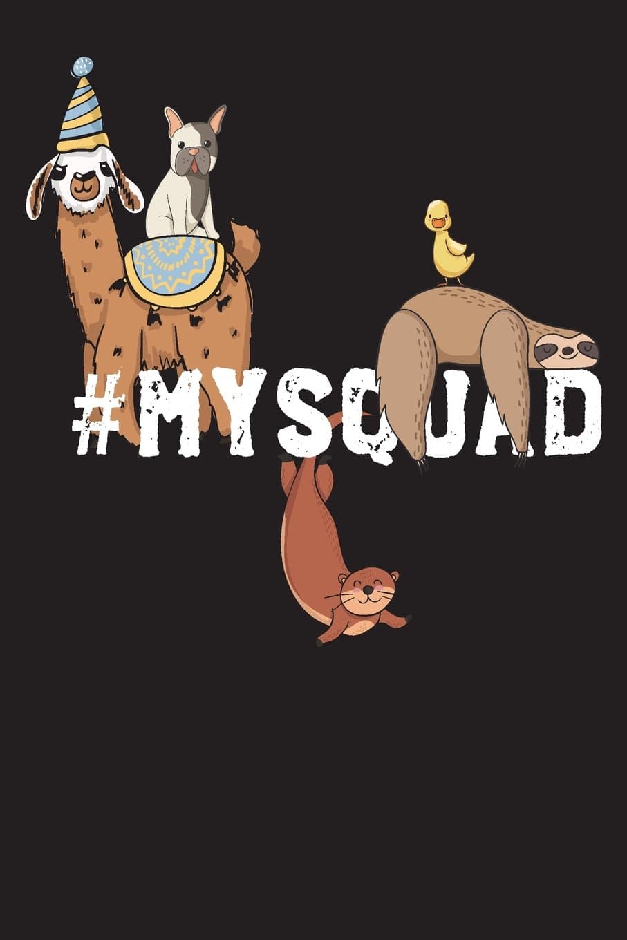 #My Squad: Blank Lined Journal for Animal Lovers