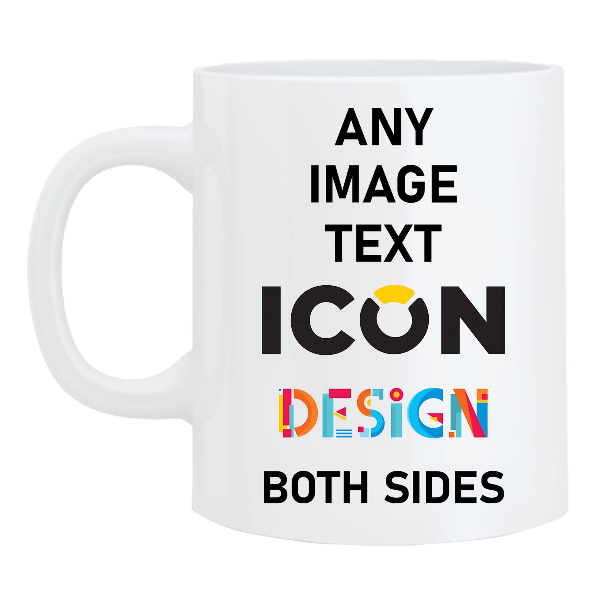 Personalised Mug with Name - 10 Oz. Coffee Cup with Customised Text Logo Design and Picture Gift for Him or Her on Special Occasions Anniversary Mothers Fathers Day Birthday