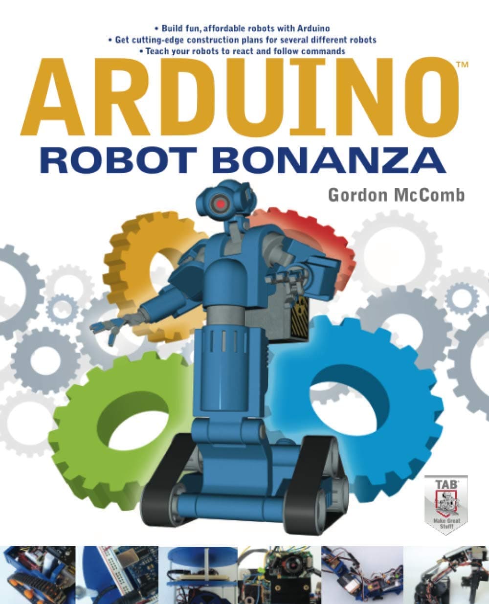 Arduino Robot Bonanza 1st Edition