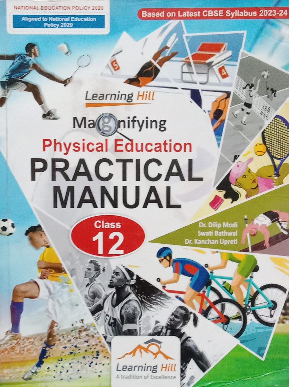 Learning Hill Magnifying Physical Education Practical Manual Class 12