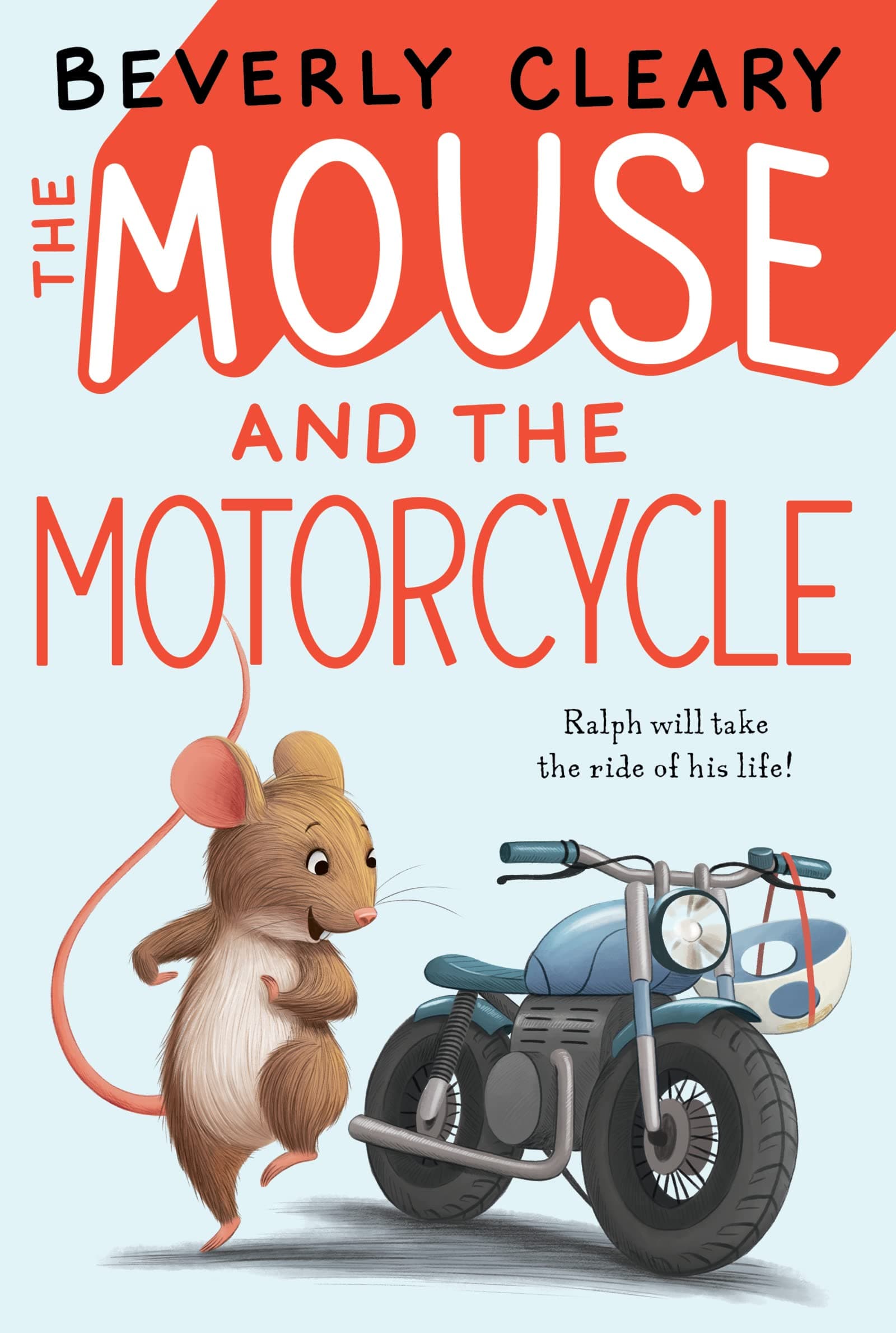 The Mouse and the Motorcycle: 1 (Ralph S. Mouse)