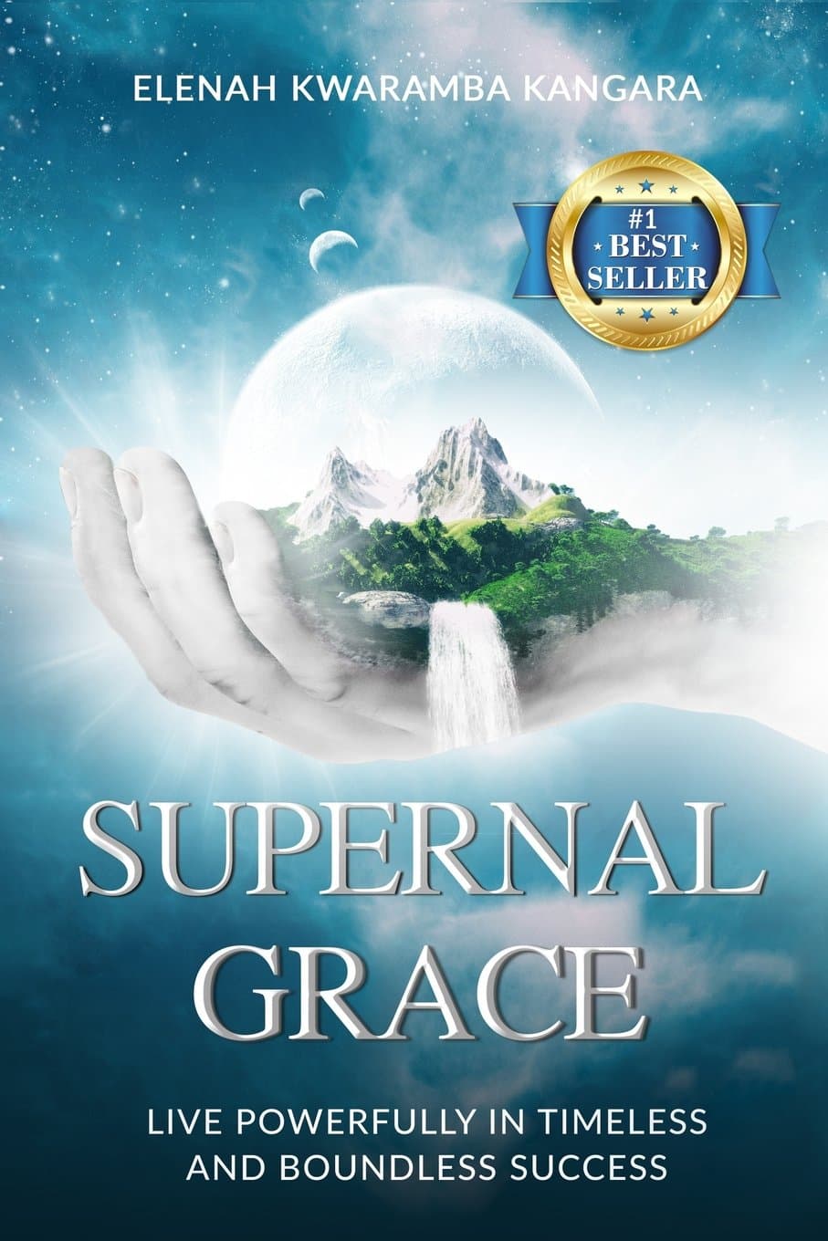 Supernal Grace: Live Powerfully, Master Your Destiny
