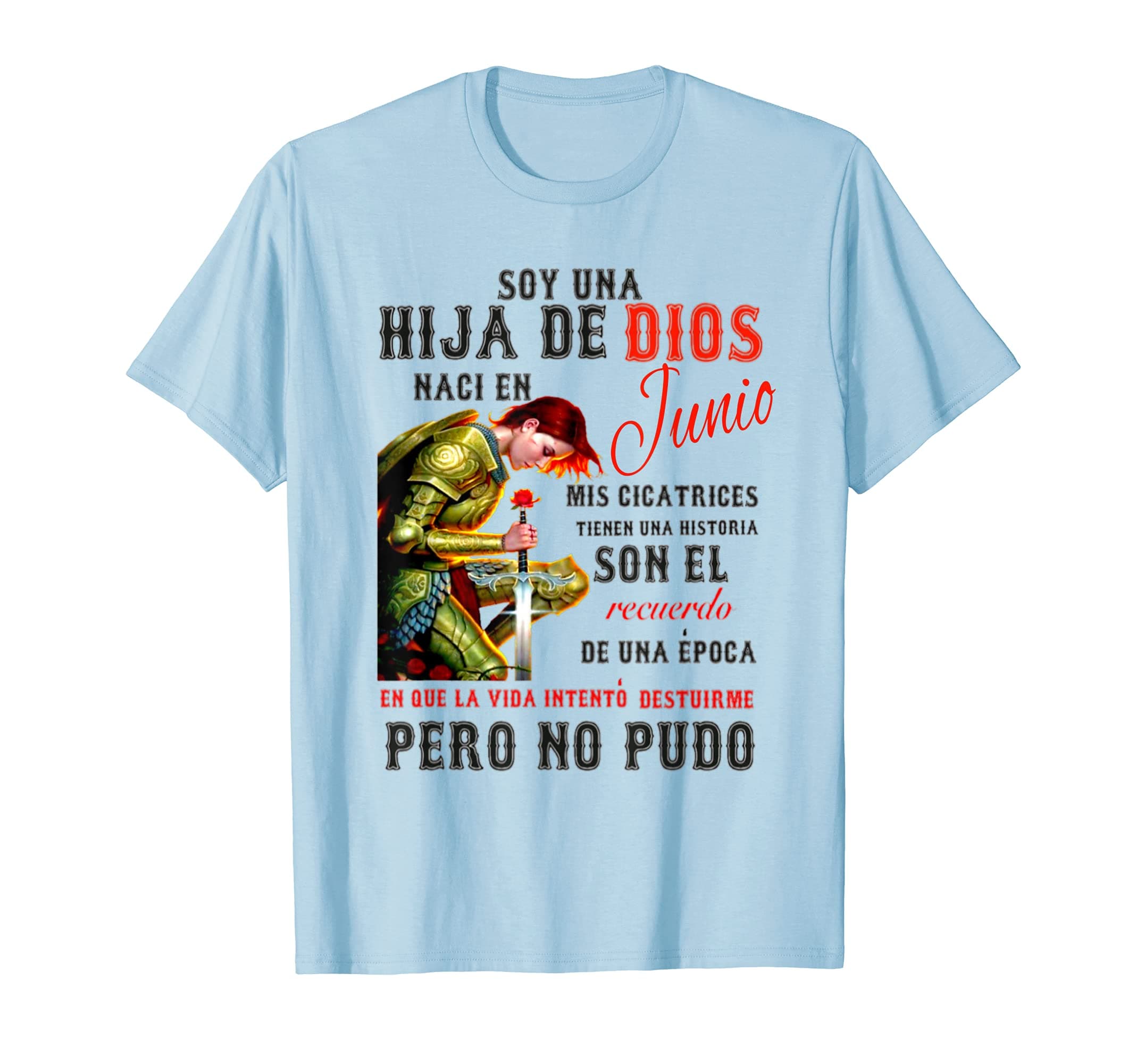 HIJA DE DIOS JUNIO T-Shirt
