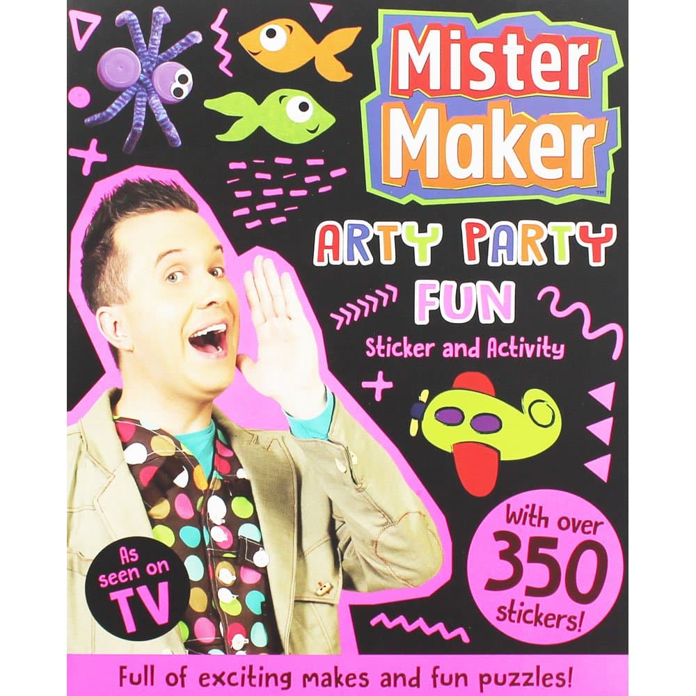 Mister Maker Arty Party Fun Sticker & Activity Book