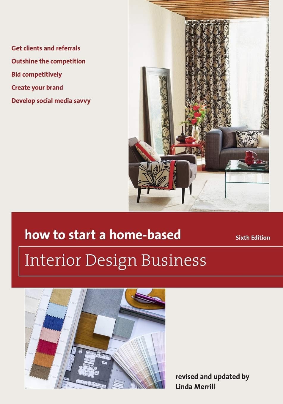 Taylor Trade Publishing How to Start a Home-Based Interior Design Business