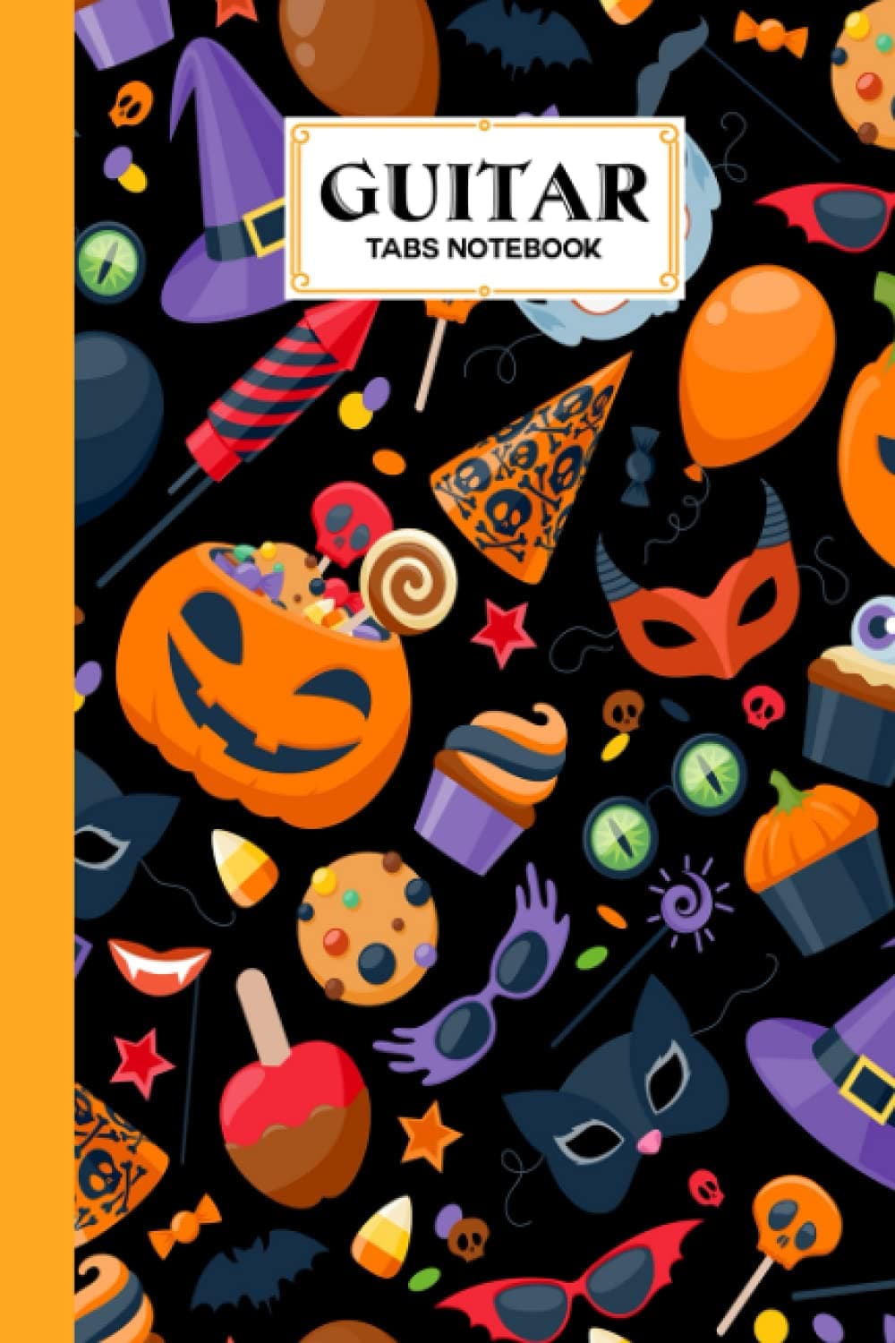 Guitar Tab Notebook: Guitar Tab Notebook Halloween Candy Cover, Blank Guitar Tab Manuscript Paper, 120 Pages - Size 6" x 9" by Georg Sauer