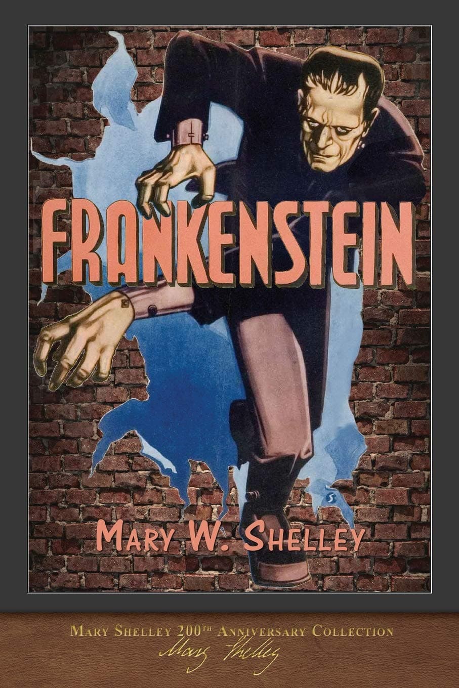 Frankenstein (1818 Edition): 200th Anniversary Collection